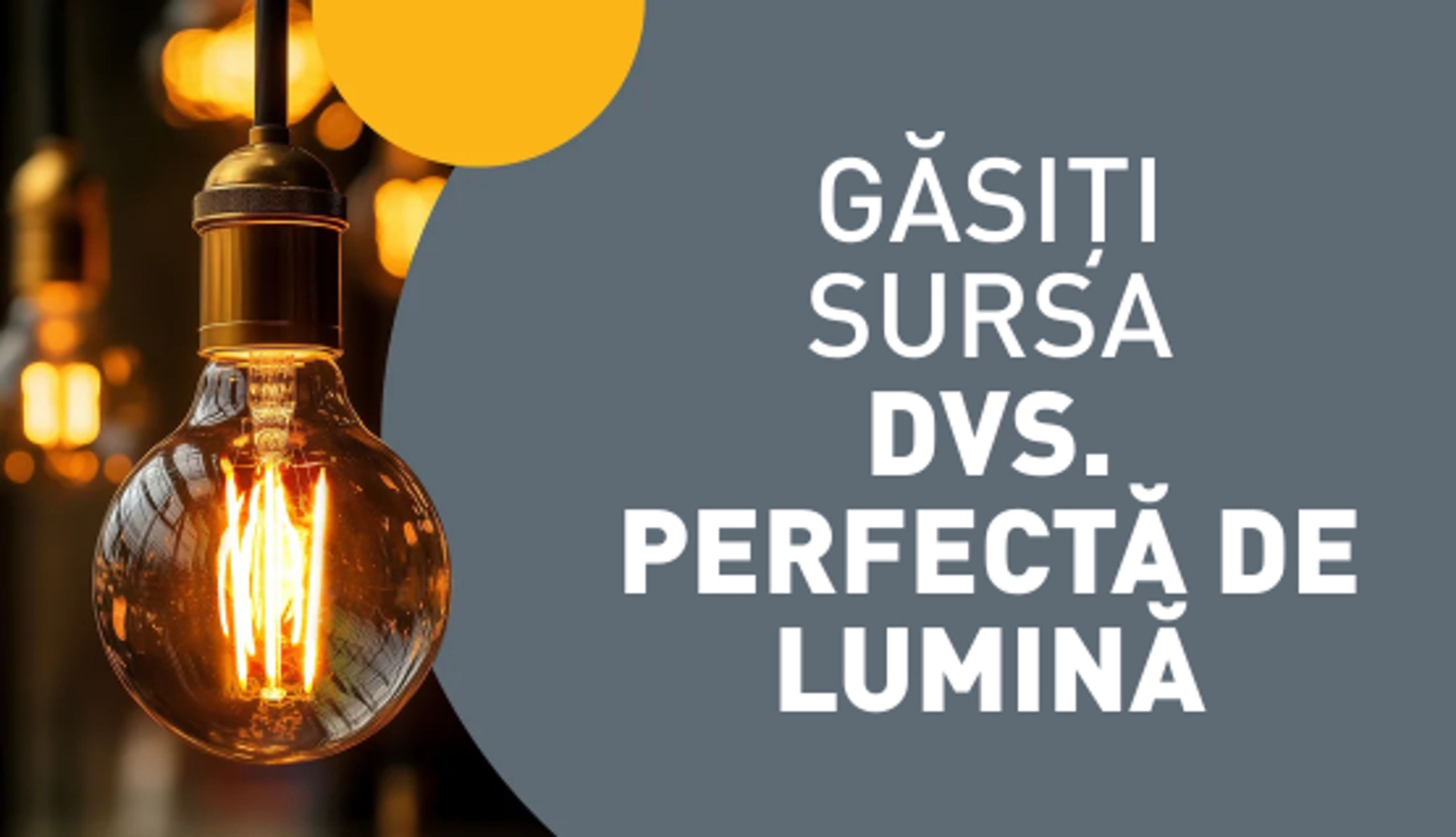 Sursă de lumină perfectă